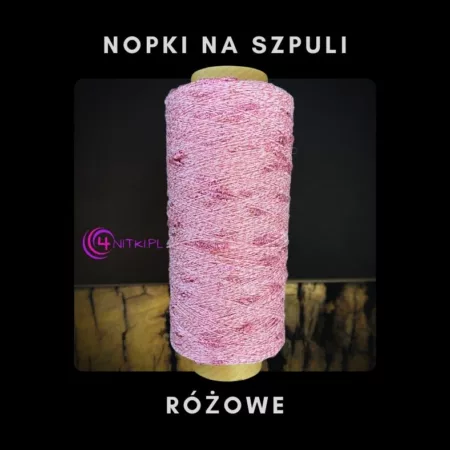 NOPKI na szpuli RÓŻOWY kolor 1000m