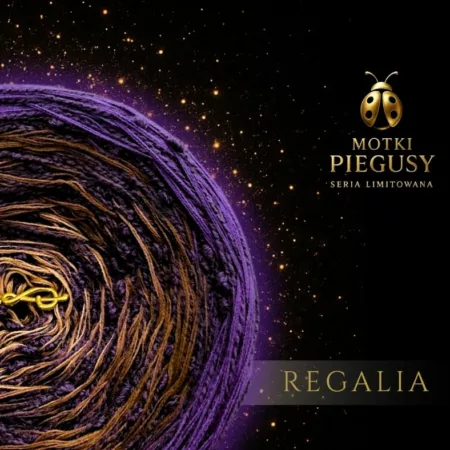 REGALIA b/a seria limitowana PIEGUSY