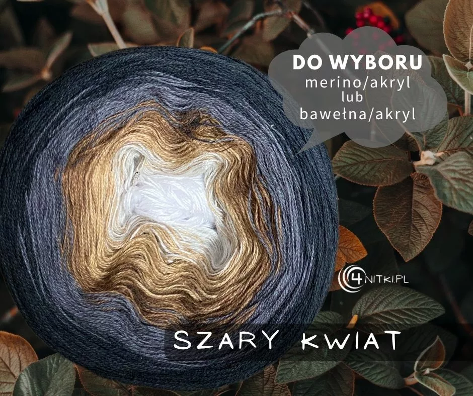 SZARY KWIAT motek ombre bawełna/akryl LUB merino/akryl