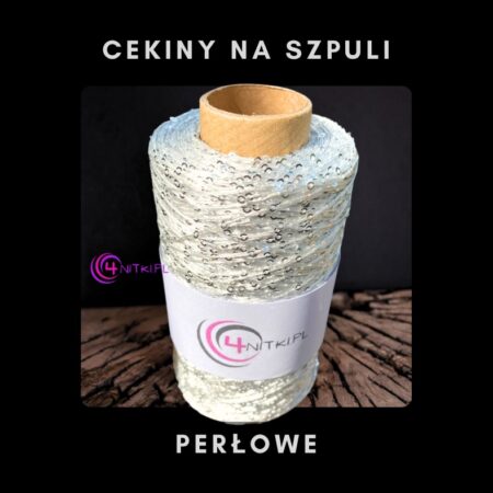 CEKINY na szpuli PERŁOWE na szpuli 500m